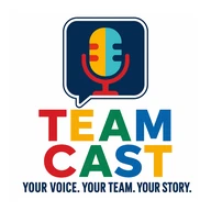 TeamCast — Your voice. Your team. Your story.