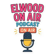 Elwood on Air podcast artwork